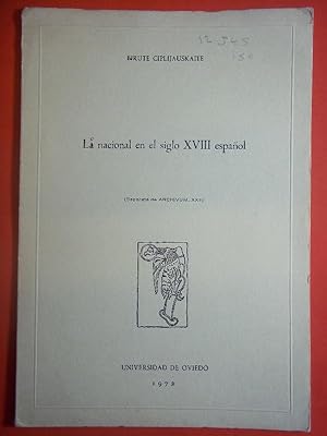 Bild des Verkufers fr Lo Nacional en el Siglo XVIII Espaol. zum Verkauf von Carmichael Alonso Libros