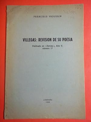 Imagen del vendedor de Villegas: Revisin de su Poesa. a la venta por Carmichael Alonso Libros