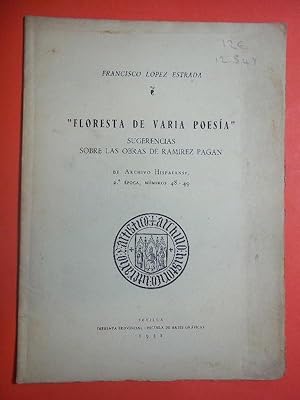 Immagine del venditore per Floresta de Varia Poesa. Sugerencias sobre las Obras de Ramrez Pagan. venduto da Carmichael Alonso Libros