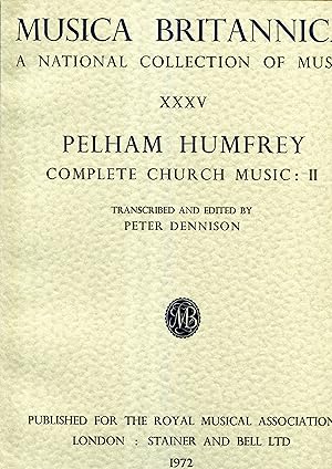 Seller image for MUSICA BRITANNICA : A National Collection of Music. Vol.XXXV Pelham Humphrey : Complete Church Music : Volume 2. for sale by Jonathan Gibbs Books