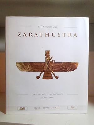 Zarathustra, Good Thoughts, Good Words, Good Deeds