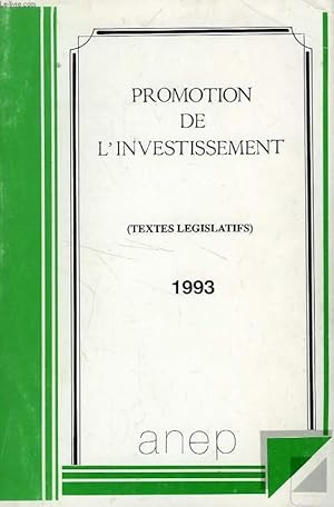 Image du vendeur pour PROMOTION DE L'INVESTISSEMENT (TEXTES LEGISLATIFS) mis en vente par Le-Livre