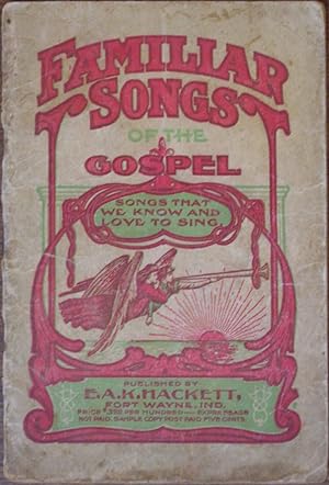 Seller image for Familiar Songs of The Gospel for sale by Cloud Chamber Books