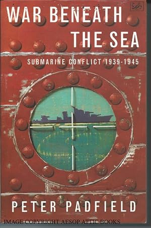 Immagine del venditore per WAR BENEATH THE SEA: Submarine Conflict 1939-1945 venduto da Bay Books