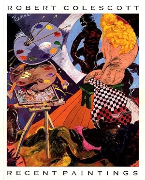 Robert Colescott: Recent Paintings