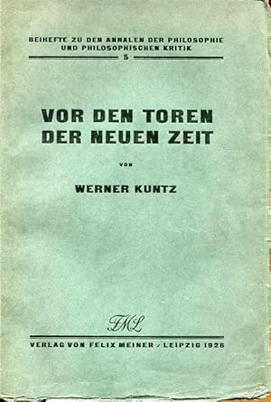 Bild des Verkufers fr Vor den Toren der neuen Zeit. zum Verkauf von Antiquariat am Flughafen