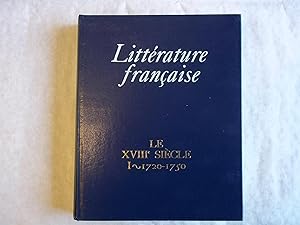 Bild des Verkufers fr Le XVIII Siecle. 1. 1720-1750. Litterature Francais. Collection Dirigree Par Claude Pichois. zum Verkauf von Carmarthenshire Rare Books