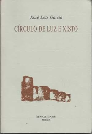 Bild des Verkufers fr CRCULO DE LUZ E XISTO zum Verkauf von Librera Cajn Desastre