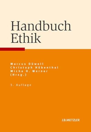 Imagen del vendedor de Handbuch Ethik a la venta por BuchWeltWeit Ludwig Meier e.K.
