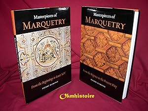 Masterpieces of Marquetry . ----- 2 Volumes : --- From the Beginnings to Louis XIV. ------------ ...