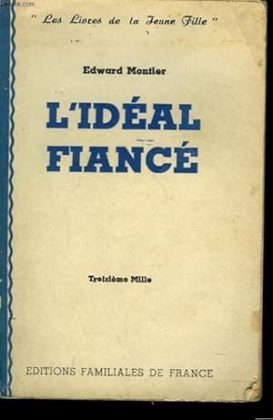 Seller image for L'IDEAL FIANCE for sale by Le-Livre