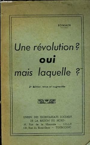 Bild des Verkufers fr UNE REVOLUTION ? OUI, MAIS LAQUELLE ? zum Verkauf von Le-Livre