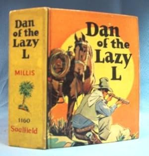 Immagine del venditore per DAN OF THE LAZY L, A RANGE WAR STORY (1939) Big Little Book venduto da Nick Bikoff, IOBA