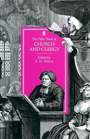 Imagen del vendedor de THE FABER BOOK OF CHURCH AND CLERGY a la venta por Pendleburys - the bookshop in the hills