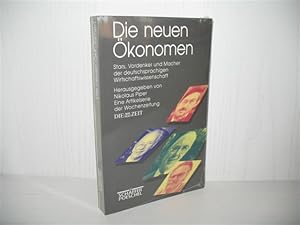 Die neuen Ökonomen: Stars, Vordenker und Macher der deutschsprachigen Wirtschaftswissenschaft.