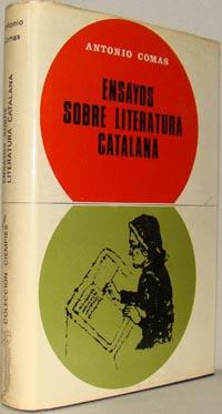 Imagen del vendedor de ENSAYOS SOBRE LITERATURA CATALANA a la venta por EL RINCN ESCRITO