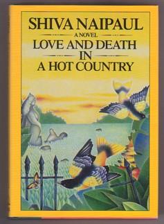 Seller image for Love and Death in a Hot Country for sale by Ray Dertz