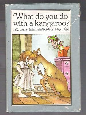 Seller image for What Do You Do With A Kangaroo? for sale by Gyre & Gimble