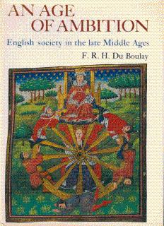 Image du vendeur pour An Age of Ambition: English Society in the Late Middle Ages mis en vente par LEFT COAST BOOKS