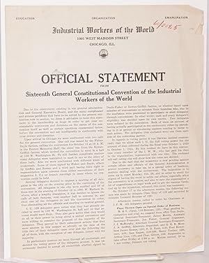 Official statement from Sixteenth General Constitutional Convention of the Industrial Workers of ...