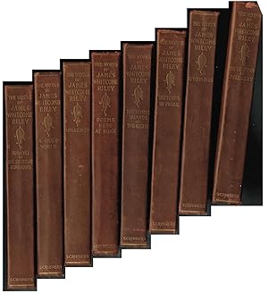 THE WORKS of JAMES WHITCOMB RILEY: NOT COMPLETE in Volumes 2, 3, 4, 6, 8, 9, 10, & 11 of 12