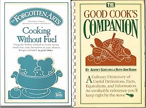 The FORGOTTEN ARTS: Cooking Without Fuel + THE GOOD COOK'S COMPANION