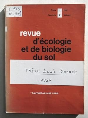 Revue d'Ecologie et de Biologie du Sol. I, 1964 : Le Peuplement thécamoébien des sols. [ Exemplai...