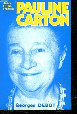 Seller image for PAULINE CARTON. for sale by Le-Livre