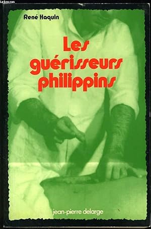 Image du vendeur pour LES GUERISSEURS PHILIPPINS mis en vente par Le-Livre