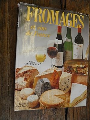Imagen del vendedor de Fromages et vins de France a la venta por Des livres et vous
