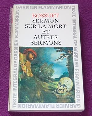 Imagen del vendedor de SERMON SUR LA MORT ET AUTRES SERMONS a la venta por LE BOUQUINISTE