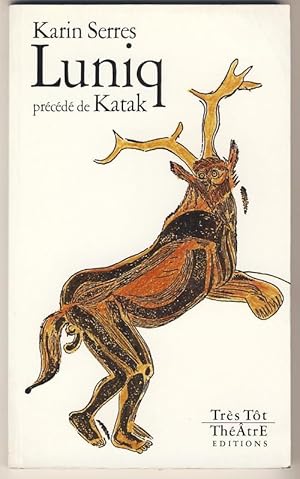 Luniq, précédé de Katak