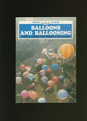 Bild des Verkufers fr Balloons and Ballooning [Shire Album Series No. 175] zum Verkauf von Little Stour Books PBFA Member