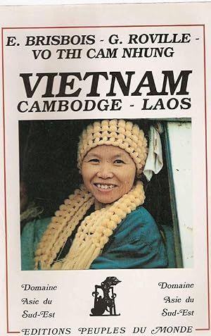 Triologie vietnam/cambodge/laos