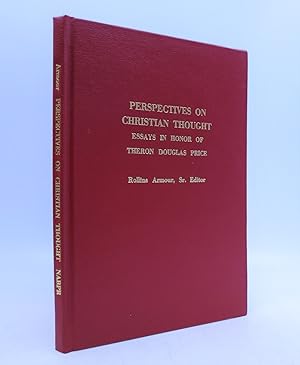 Image du vendeur pour Perspectives on Christian Thought Essays in Honor of Theron Douglas Price mis en vente par Shelley and Son Books (IOBA)