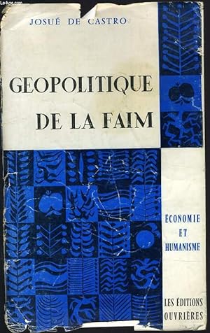 Seller image for GEOPOLITIQUE DE LA FAIM for sale by Le-Livre