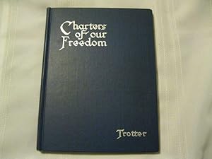 Charters of Our Freedom