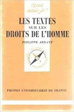 Bild des Verkufers fr Les Textes sur les droits de l'homme zum Verkauf von JLG_livres anciens et modernes