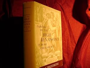 Seller image for Painting of The High Renaissance in Rome and Florence. Vol. I. for sale by BookMine