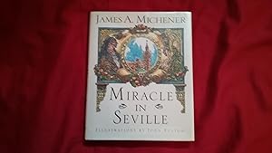 Seller image for MIRACLE IN SEVILLE for sale by Betty Mittendorf /Tiffany Power BKSLINEN