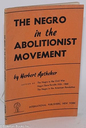 The Negro in the Abolitionist Movement