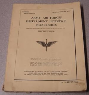 Army Air Forces Instrument Letdown Procedures; Technical Order No. 08-15-3; 20 March 1944