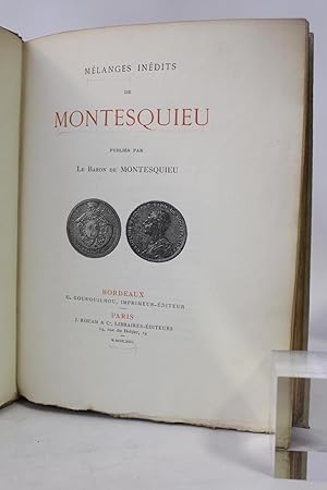 Image du vendeur pour Mlanges indits de Montesquieu publis par le baron de Montesquieu mis en vente par Librairie Le Feu Follet