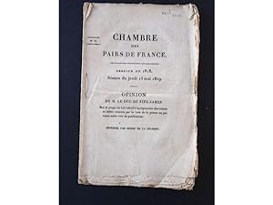 [RESTAURATION] Chambre des pairs de France. Session de 1818. Séance du jeudi 13 mai 1819. Opinion...