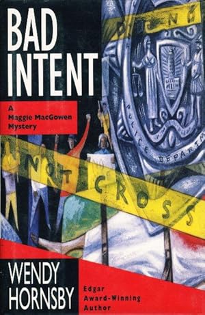 Seller image for BAD INTENT: A Maggie MacGowen Mystery. for sale by Bookfever, IOBA  (Volk & Iiams)