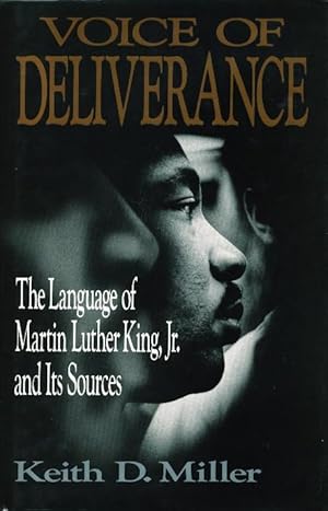 Immagine del venditore per VOICE OF DELIVERANCE: The Language of Martin Luther King, Jr. and its Sources. venduto da Bookfever, IOBA  (Volk & Iiams)