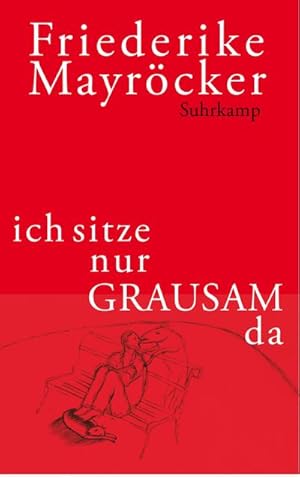 Seller image for ich sitze nur GRAUSAM da for sale by Rheinberg-Buch Andreas Meier eK