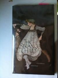 Seller image for The Strange Child for sale by WellRead Books A.B.A.A.