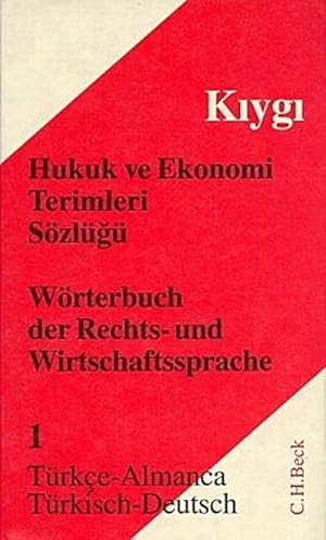 Seller image for Wrterbuch der Rechts- und Wirtschaftssprache Teil I: Trkisch - Deutsch for sale by BuchWeltWeit Ludwig Meier e.K.