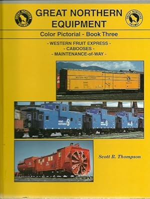 Bild des Verkufers fr Great Northern Equipment Color Pictorial Book three zum Verkauf von Culpepper Books